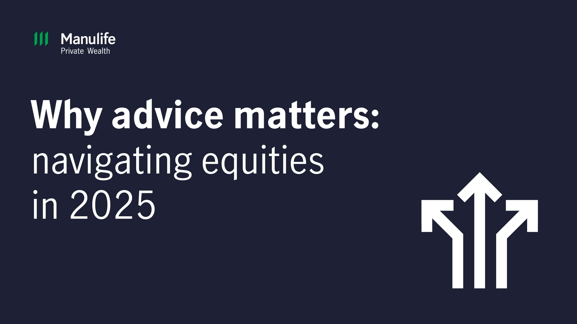 Why advice matters: Navigating equities in 2025